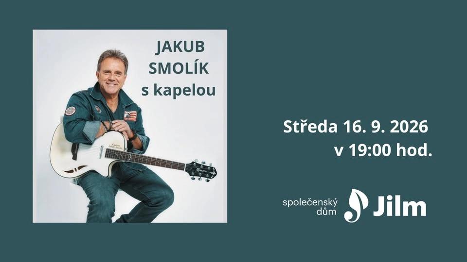 JAKUB SMOLÍK s kapelou