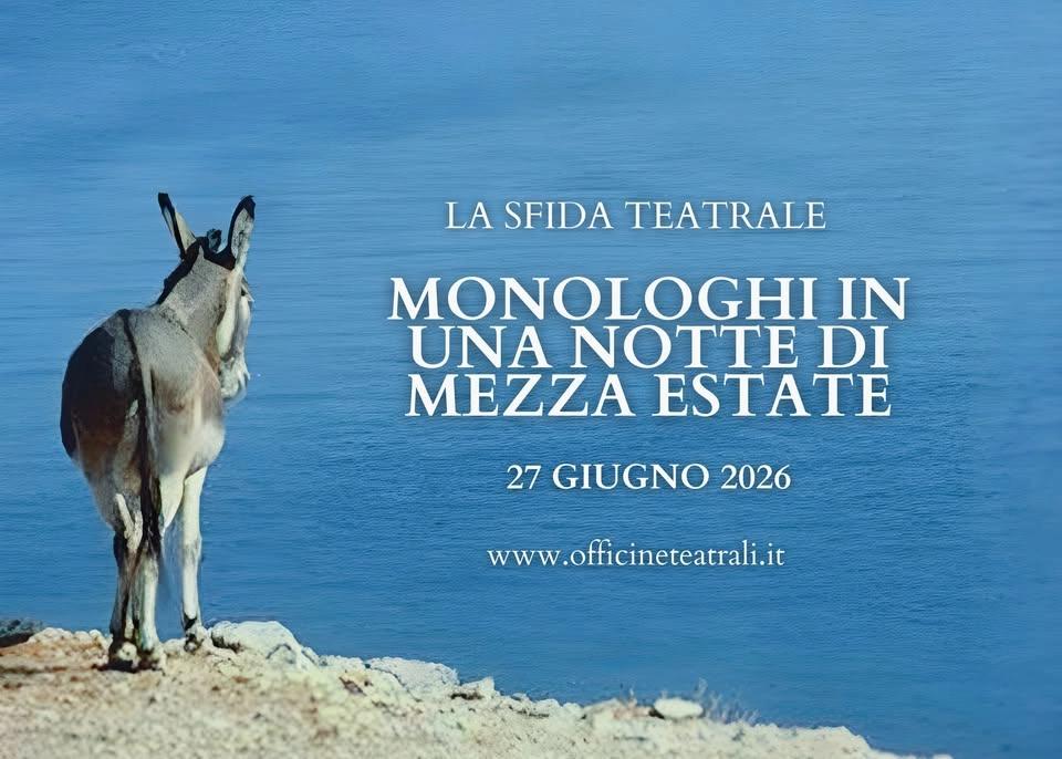 Monologhi in una Notte di Mezza Estate 2026