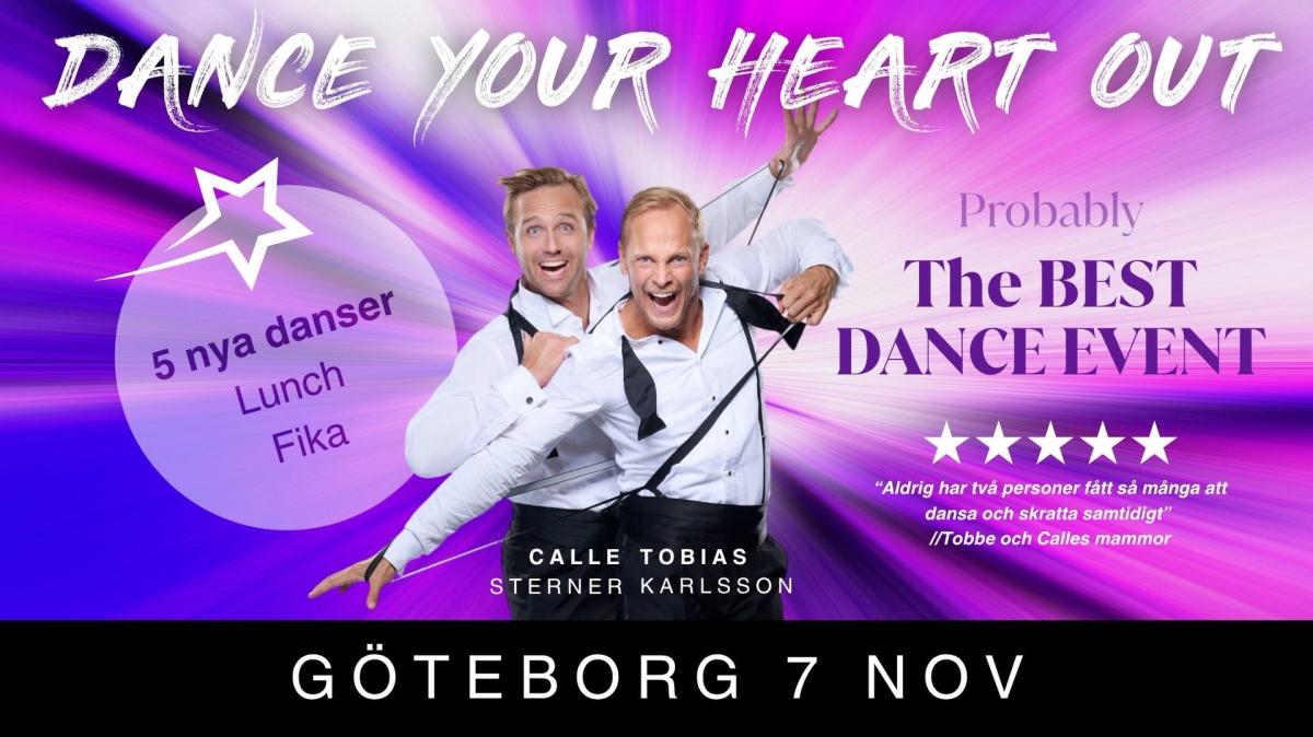 Dance Your Heart Out - GÖTEBORG