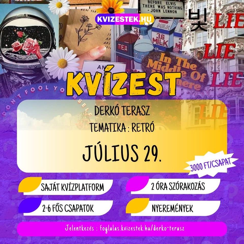 📼️ RETRÓ KVÍZ A DERKÓ TERASZON - július 29.🧠🏆