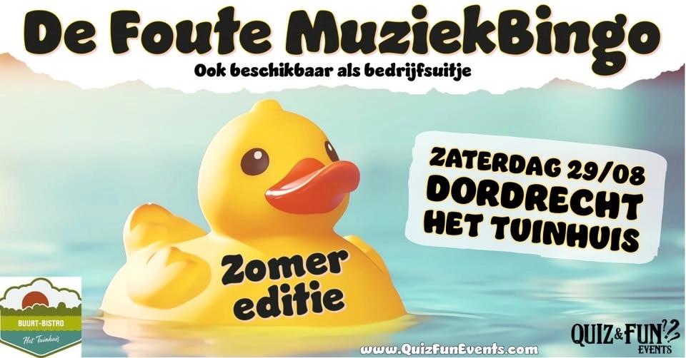 De Foute Muziekbingo, Zomer editie | Dordrecht