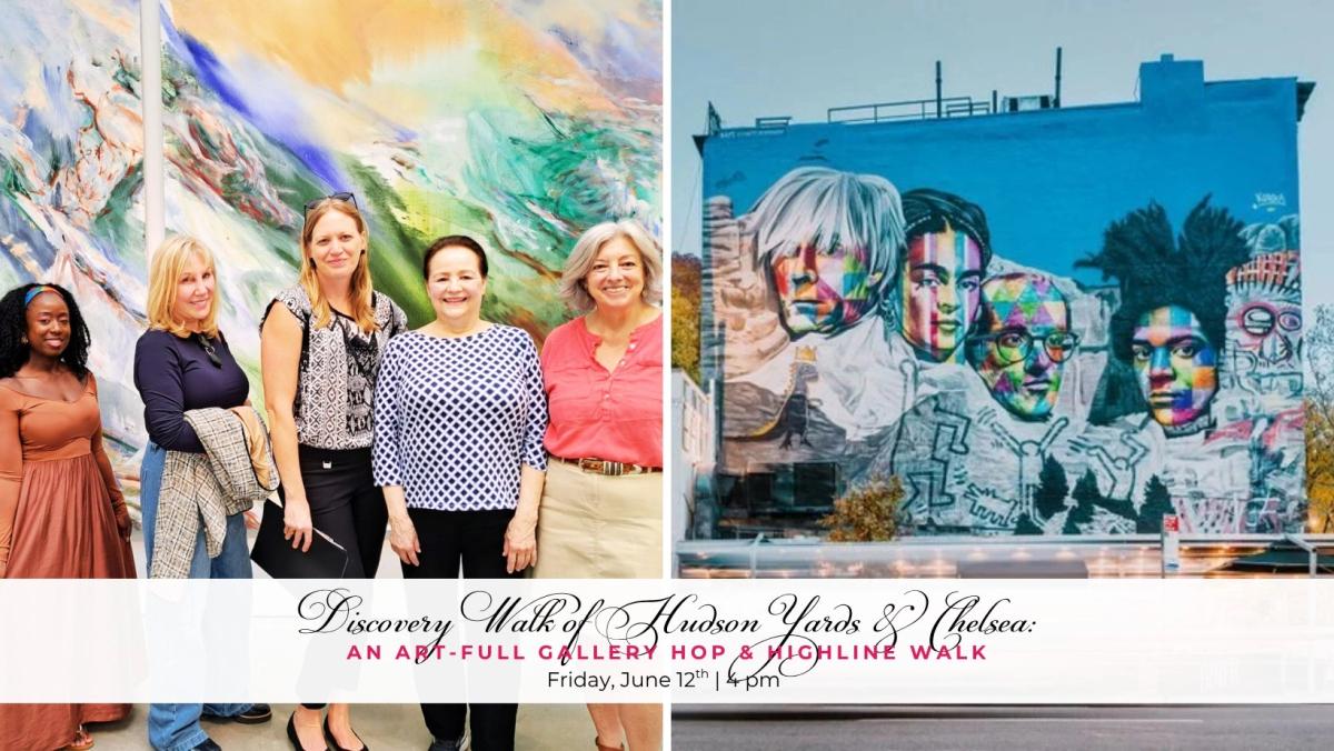 Art-full Discovery Walk of Hudson Yards & Cheslea: Summer Friday edition