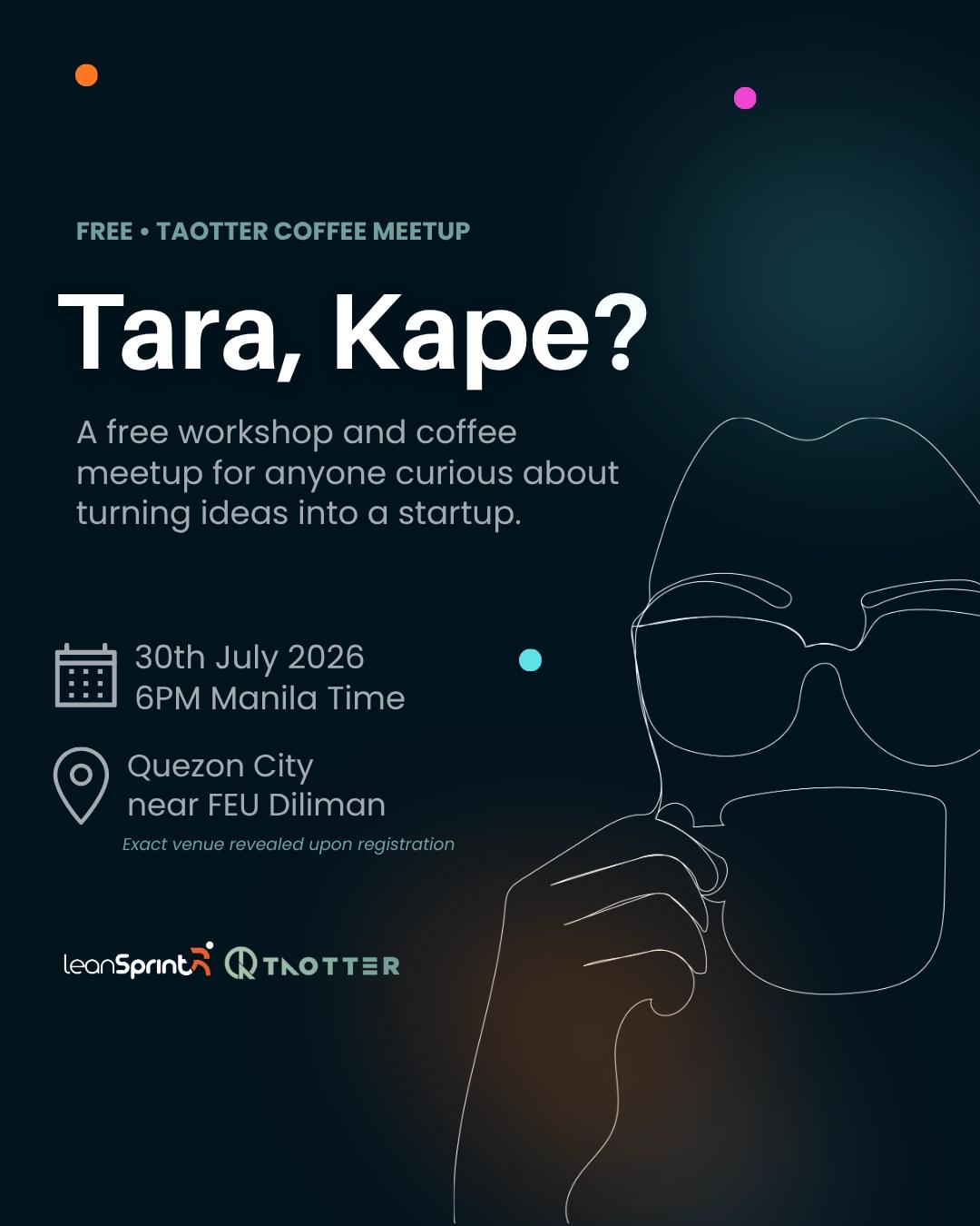 Tara, Kape?☕️ A Free Startup Workshop & Coffee Meetup