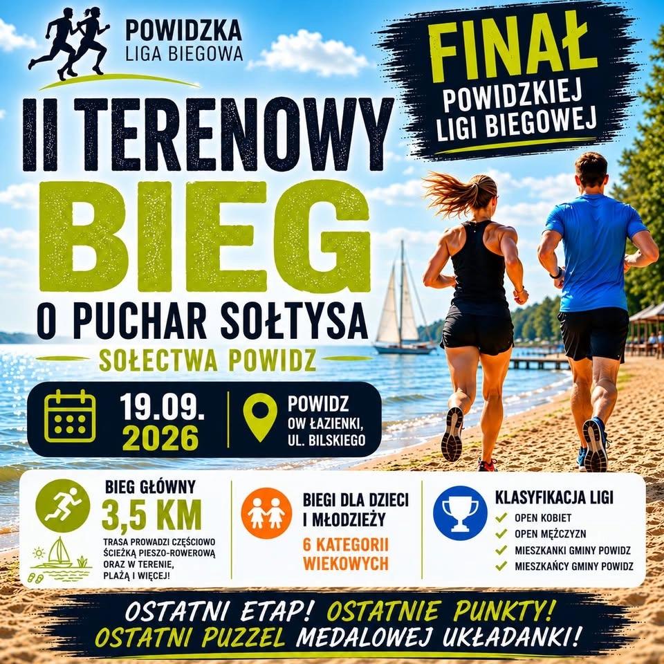 FINAŁ POWIDZKIEJ LIGI BIEGOWEJ - II TERENOWY BIEG O PUCHAR SOŁTYSA