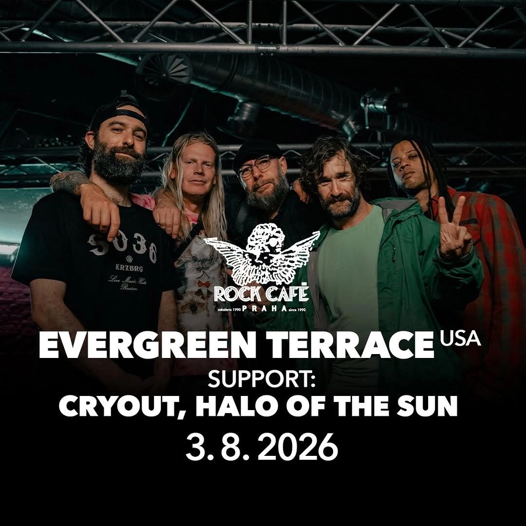 Evergreen Terrace (USA) + Support: Cryout, Halo of the Sun