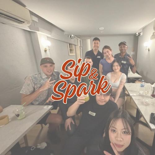 Sip & Spark - Mixed-Gender Social Night/ Networking Event (Real Convo, Real Ppl)