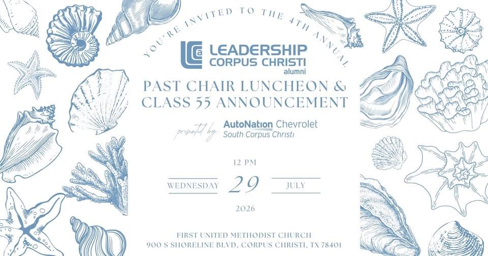 4th Annual LCC Past Chairs Luncheon Presented by AutoNation Chevrolet South Corpus Christi