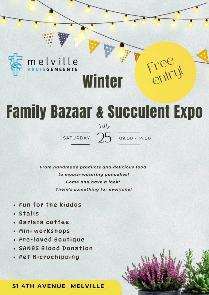 Melville Kruisgemeente Winter Family Bazaar & Succulent Expo