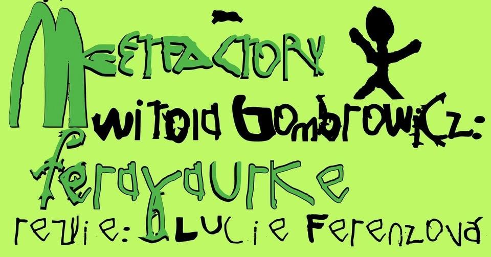 Witold Gombrowicz: Ferdydurke