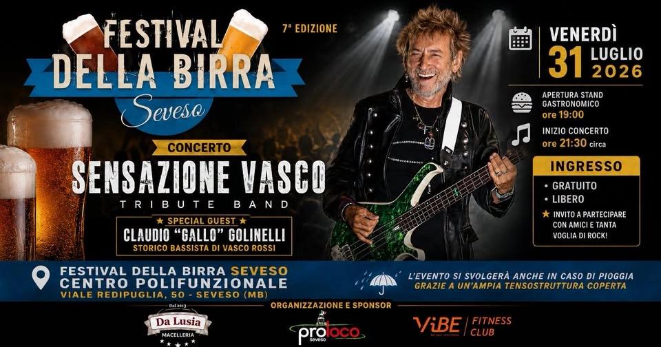 SENSAZIONE VASCO ► SPECIAL GUEST CLAUDIO "GALLO" GOLINELLI | 🍻 FESTIVAL DELLA BIRRA DI SEVESO 🍻