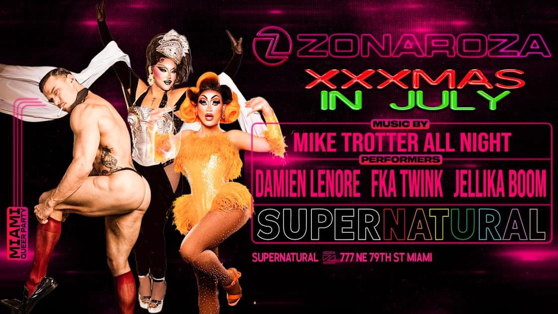 Zonaroza: Xxxmas In July Venezuela Relief Fund Raiser (18+)
