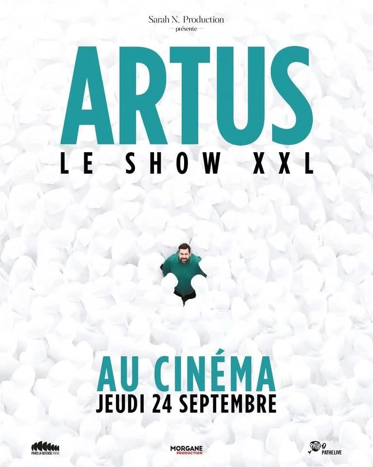 Ciné-Spectacle : ARTUS – LE SHOW XXL AU CINÉMA