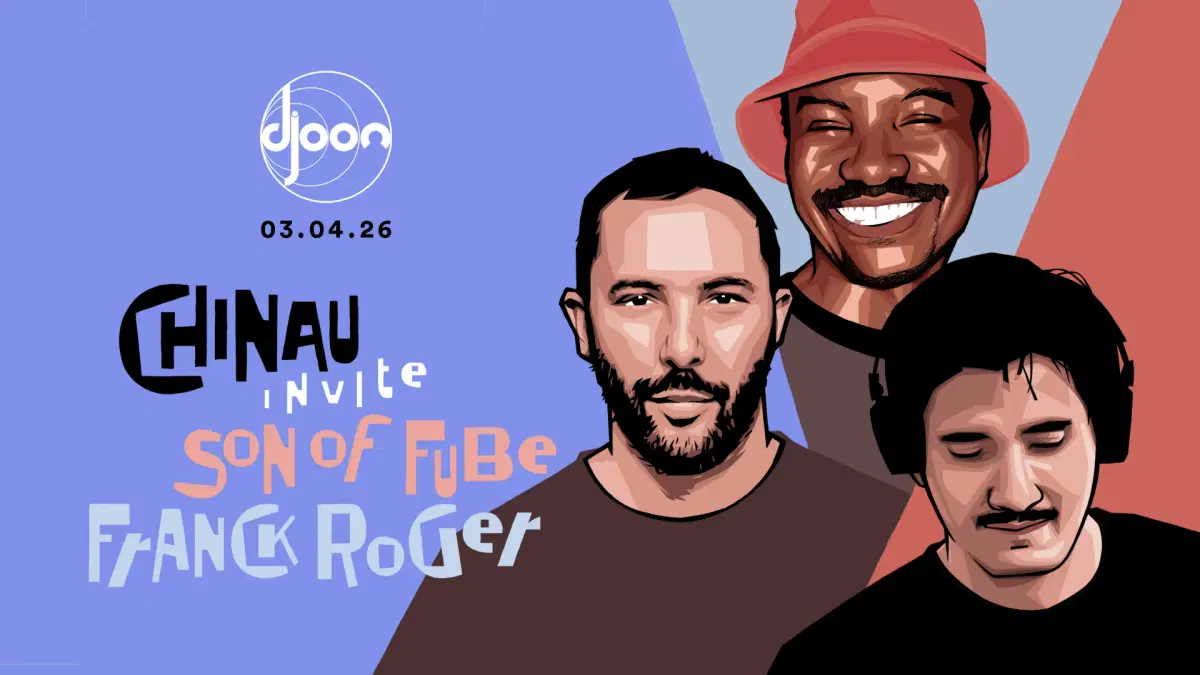Chinau invite Son of Fube & Franck Roger