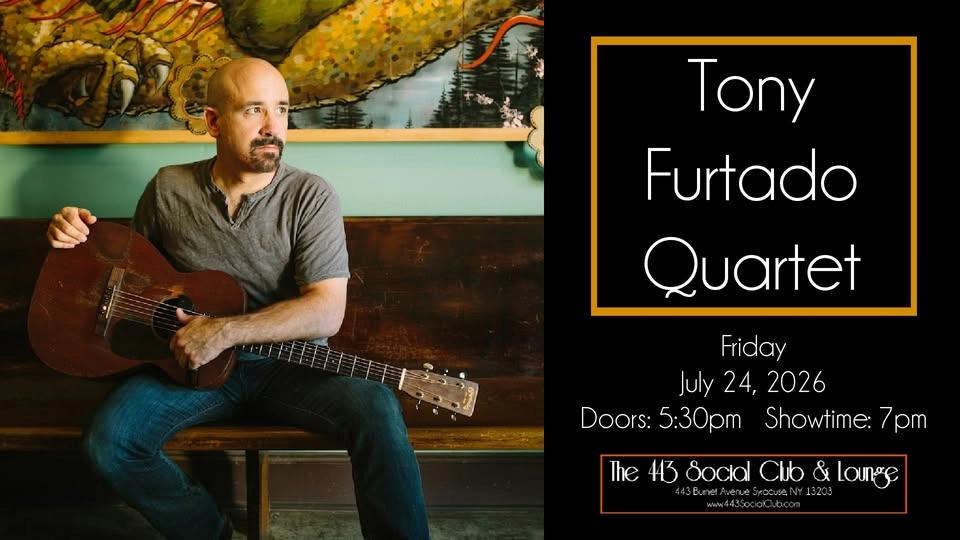 Tony Furtado Quartet at the 443 Social Club