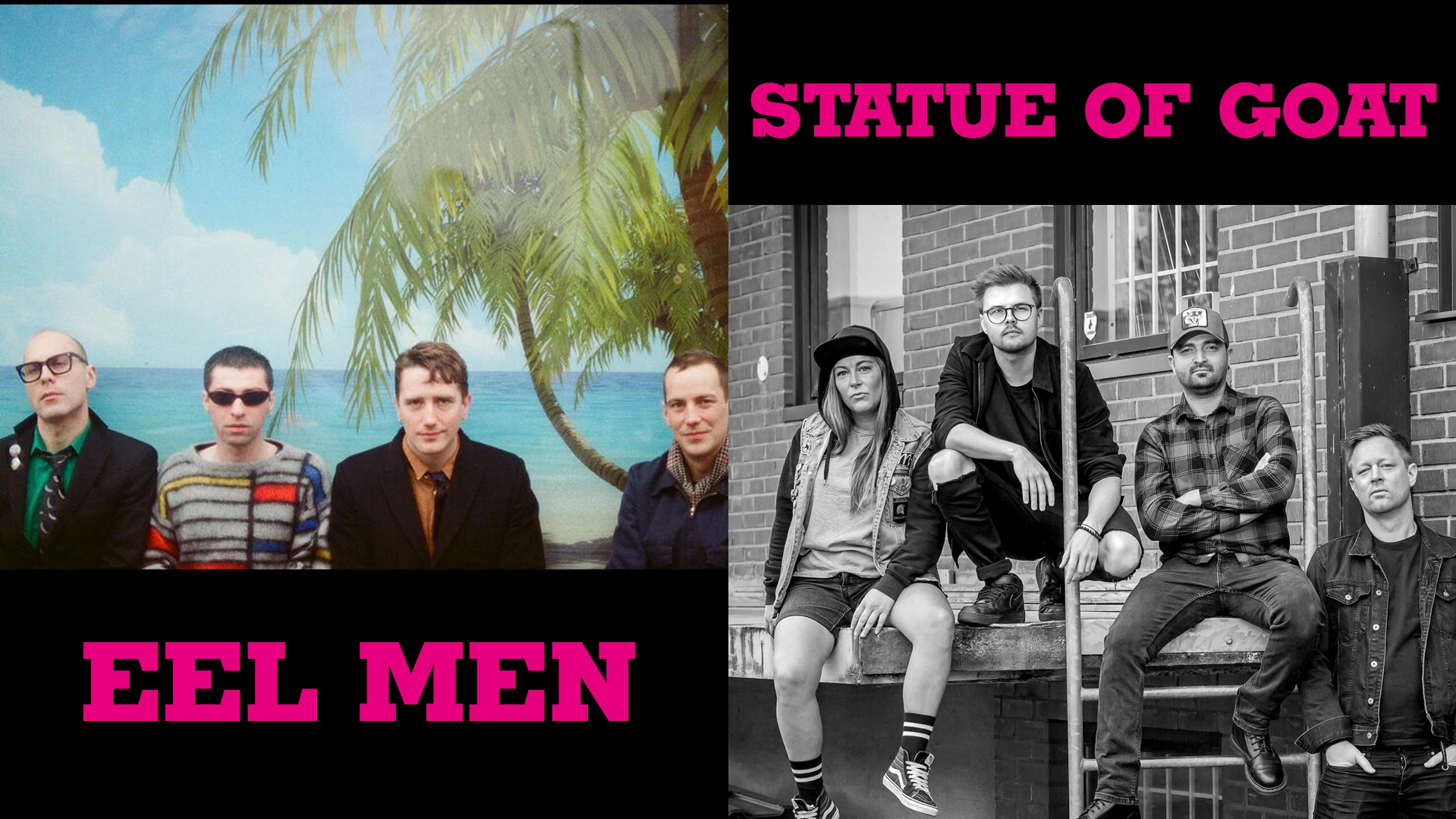 Eel Men + support: Statue of Goat