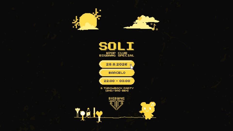 SOLI CLUB - 2nd & 3rd GENERATION PARTY + BIGBANG ANNIVERSARY @ BARCELO