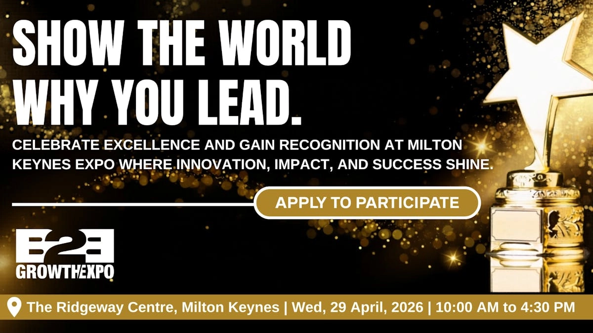 Milton Keynes B2B Growth Expo 2026 | Nominating Your Business For An Award