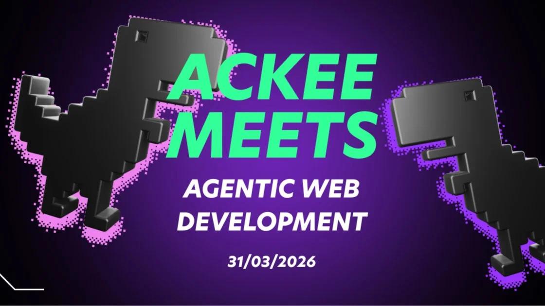 Ackee Meets: Agentic Web Development (Frontend & Backend)