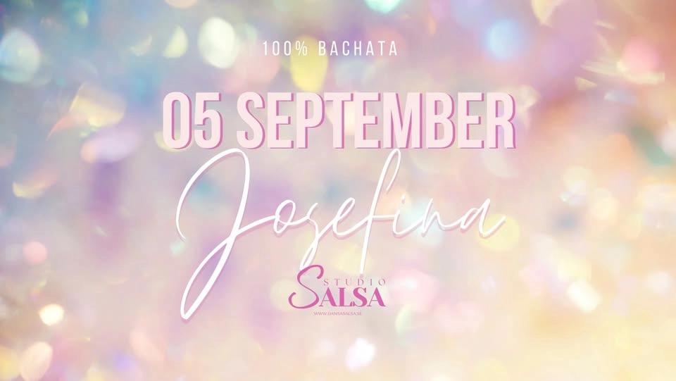 100% bachata pĂ„ Josefina! Bachata workshop & socialđȘ©