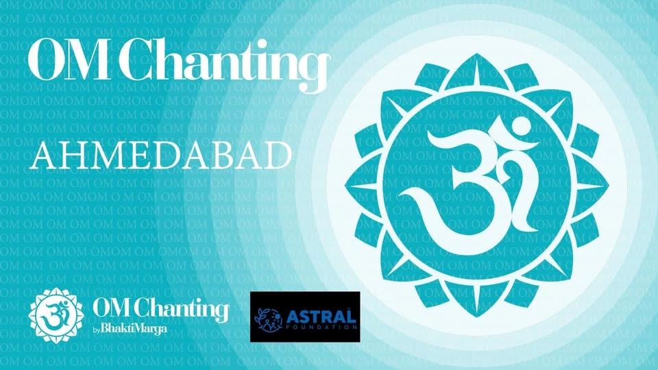 OM CHANTING - Ahmedabad