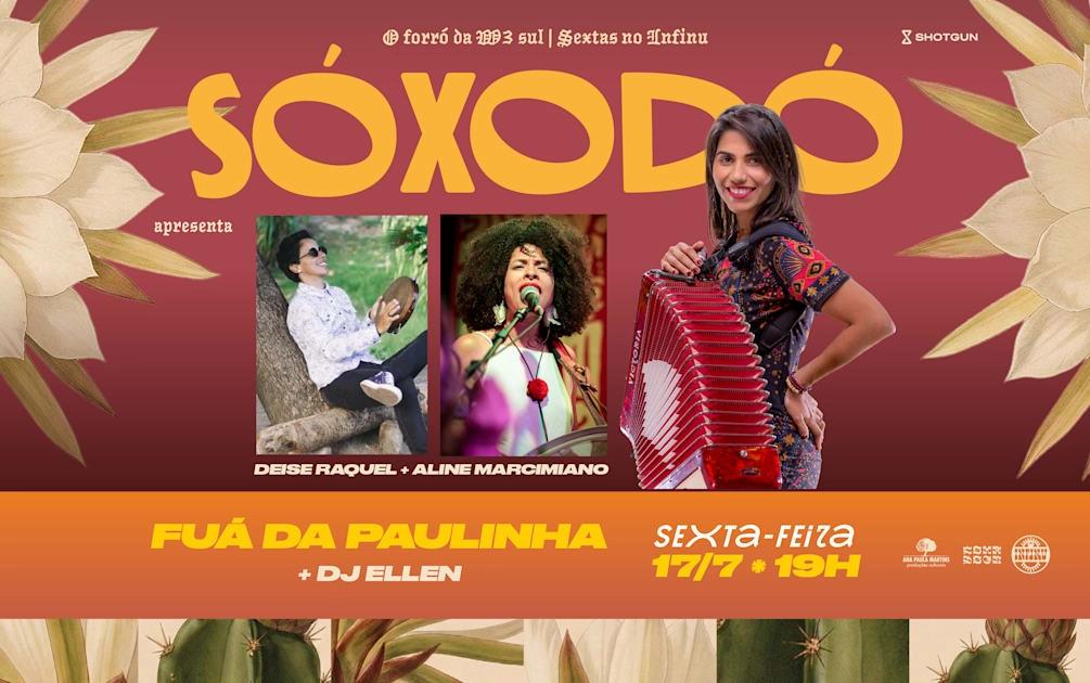 Sóxodó Apresenta Fuá Da Paulinha