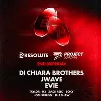Project Seven X Resolute: Di Chiara Brothers, JWave & Evie