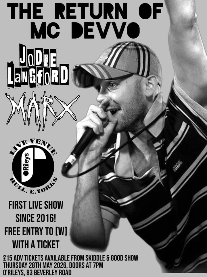 *SOLD OUT* The Return of MC Devvo with support from Jodie Langford & Marx