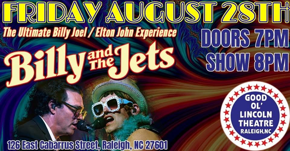 THE ULTIMATE BILLY JOEL / ELTON JOHN EXPERIENCE - BILLY AND THE JETS | FRI AUG 28 | DOORS 7PM