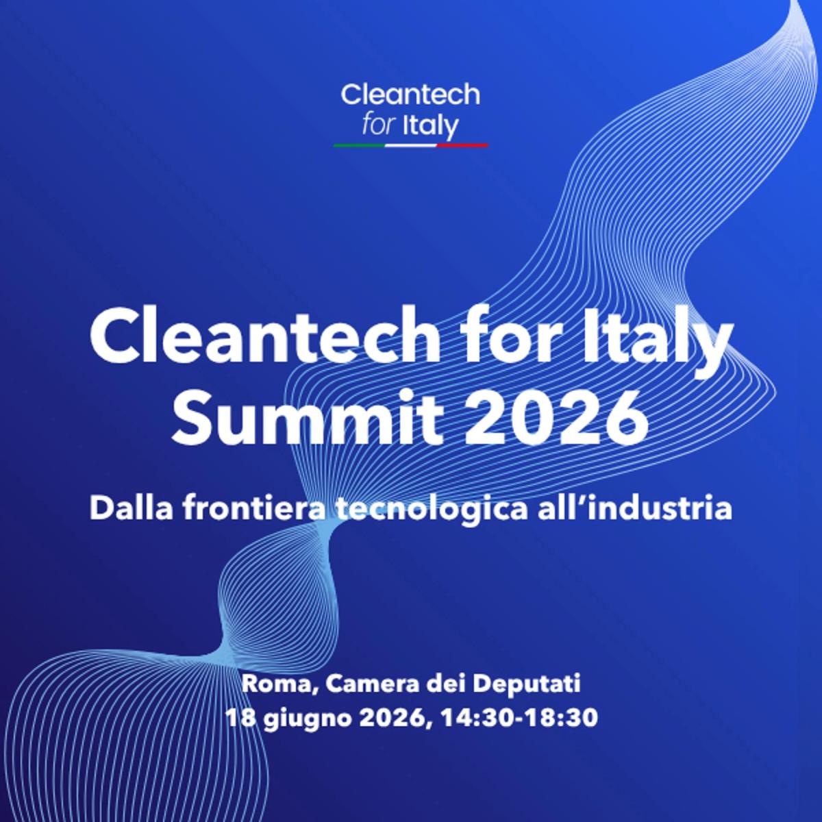 Cleantech for Italy Summit 2026