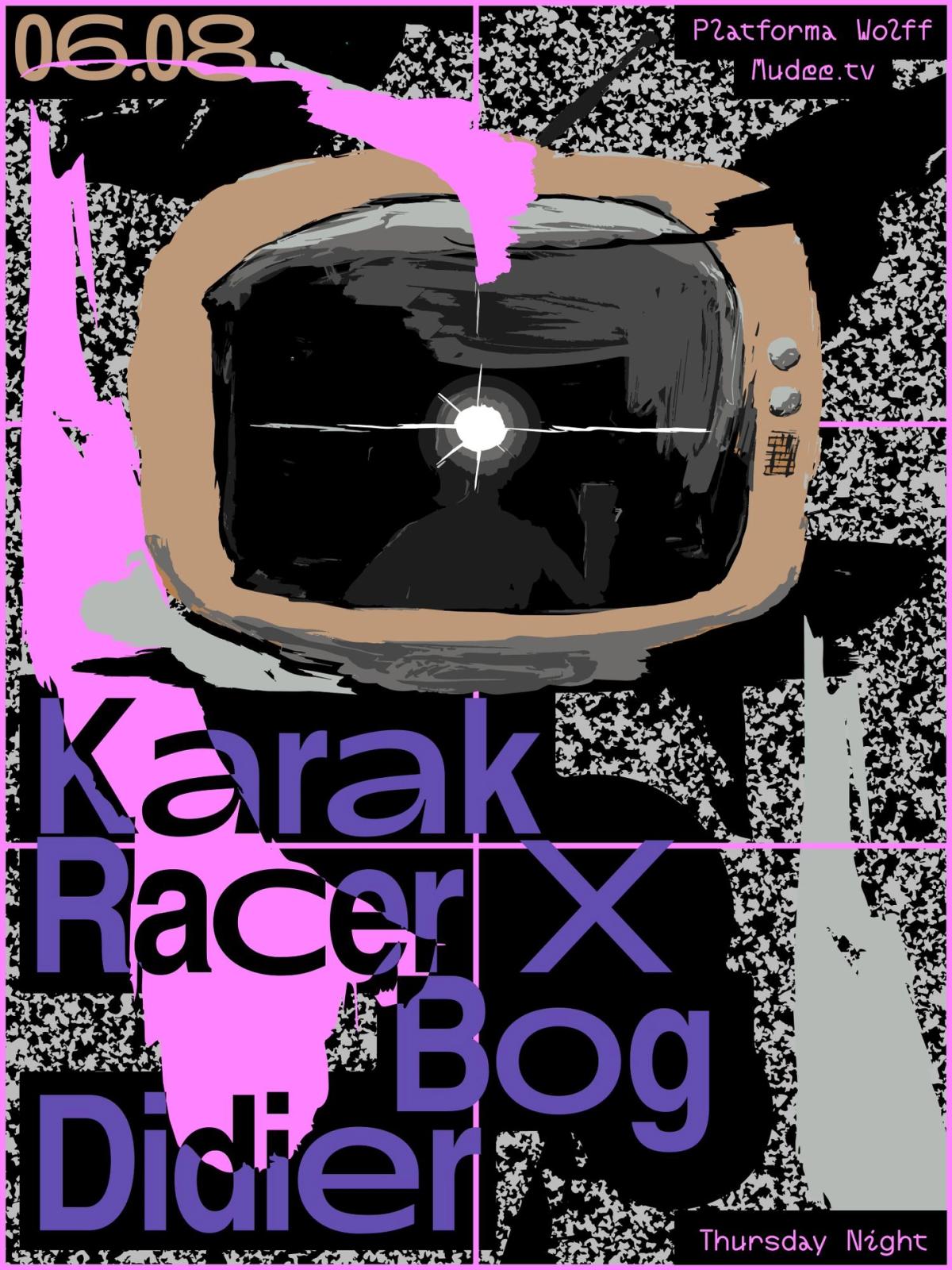 PW x Mudee TV • Karak, Racer X, Bog, Didier