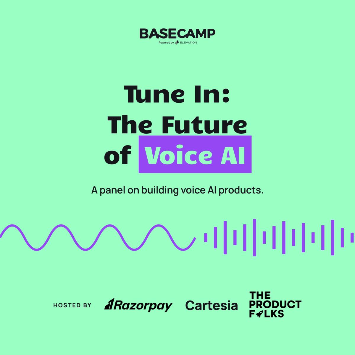 Razorpay x Cartesia x TPF x Basecamp Presents Tune In: The Future of Voice AI