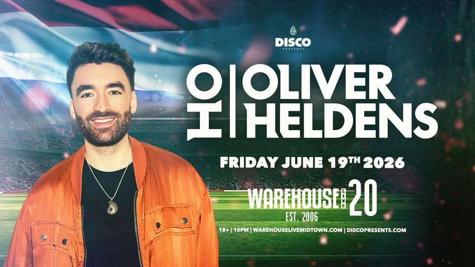 OLIVER HELDENS at Warehouse Live Midtown Friday June 19, 2026