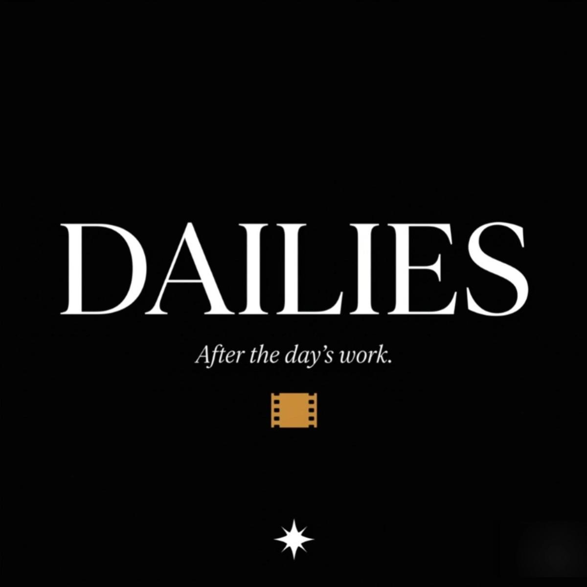 Dailies