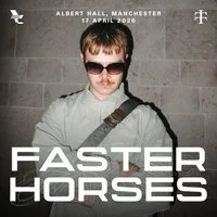 Faster Horses: Albert Hall