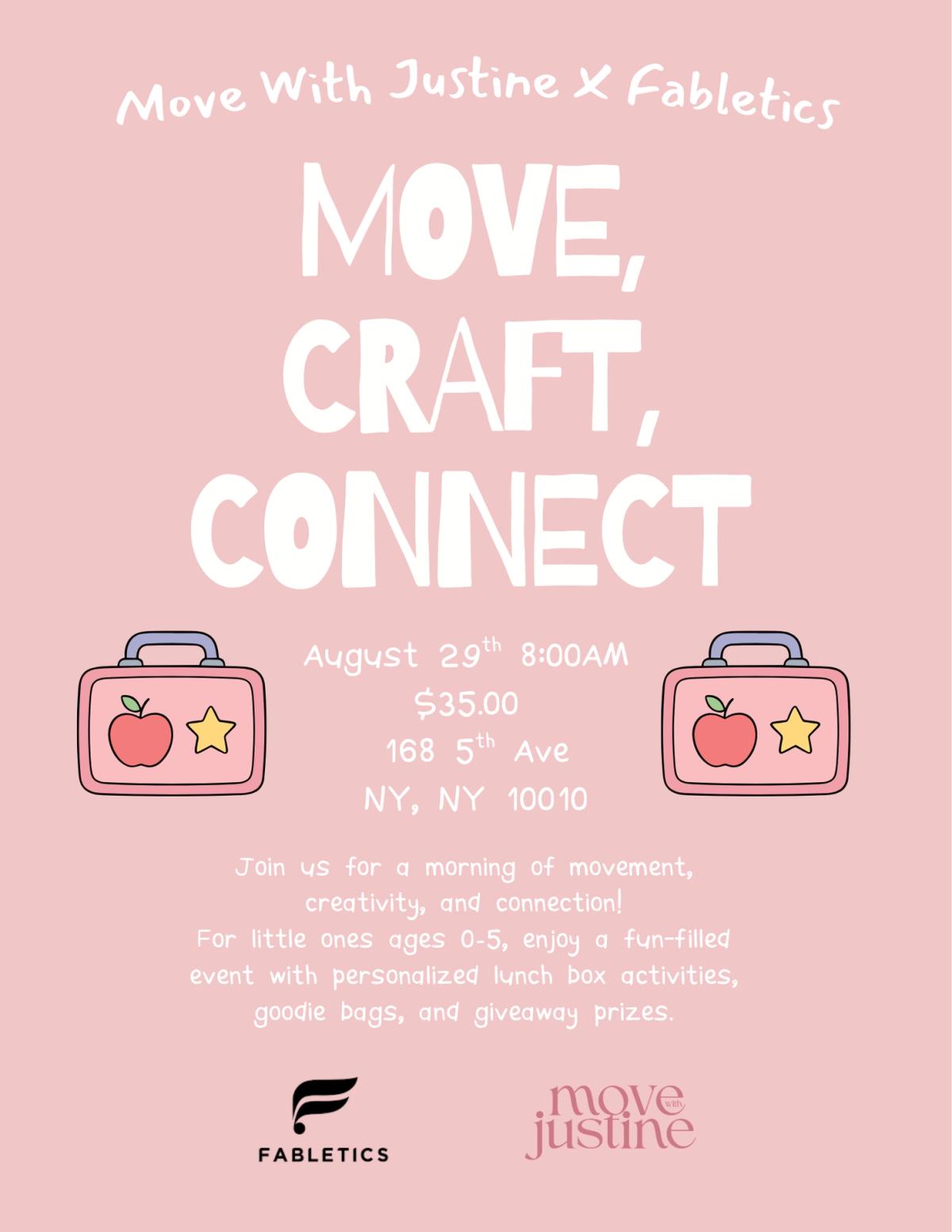 Move, Craft, Connect.
