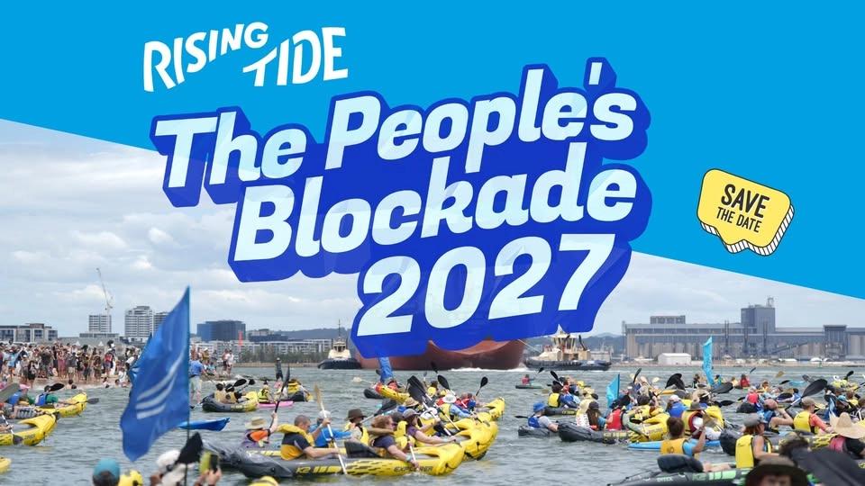 The People's Blockade of the World's Largest Coal Port 2027