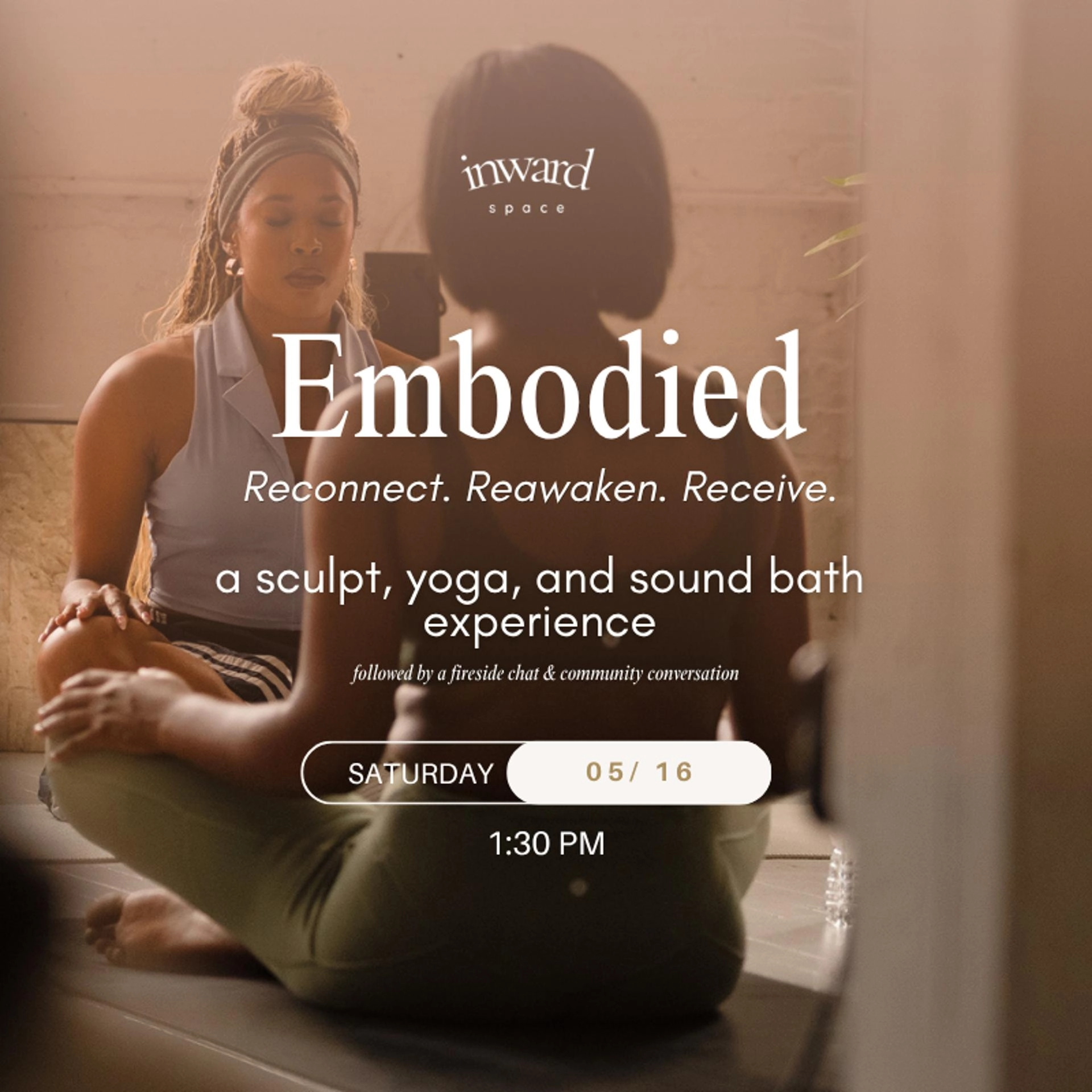 Embodied: A Sculpt, Yoga, and Sound Bath Experience