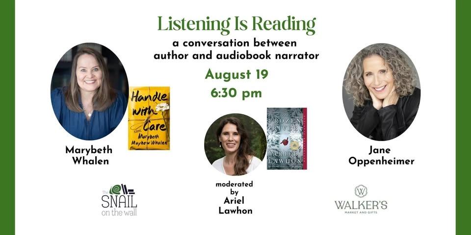 Reading Is Listening: Marybeth Whalen and Jane Oppenheimer, with Ariel Lawhon