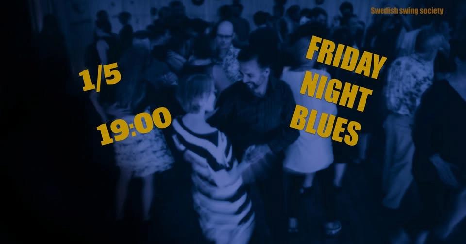 Friday Night Blues - 1 May 2026