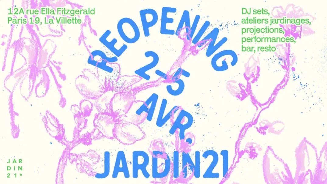 Reopening Jardin21 - 02.04 - 05.04
