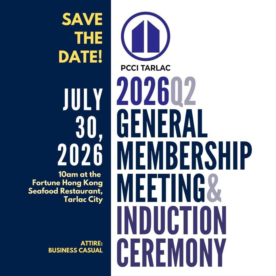 PCCI Tarlac 2026 Q2 General Membership Meeting and Induction Ceremony