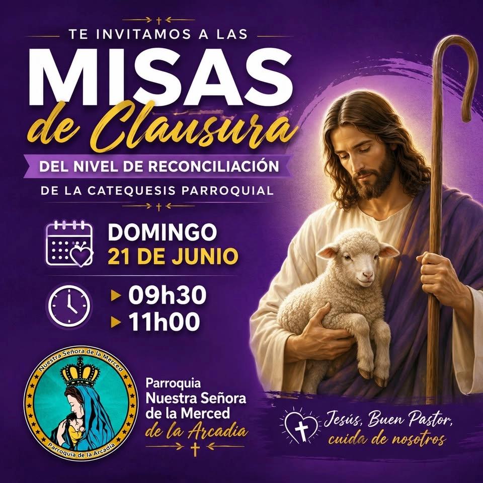 EUCARISTÍAS DE CLAUSURA DE RECONCILIACIÓN