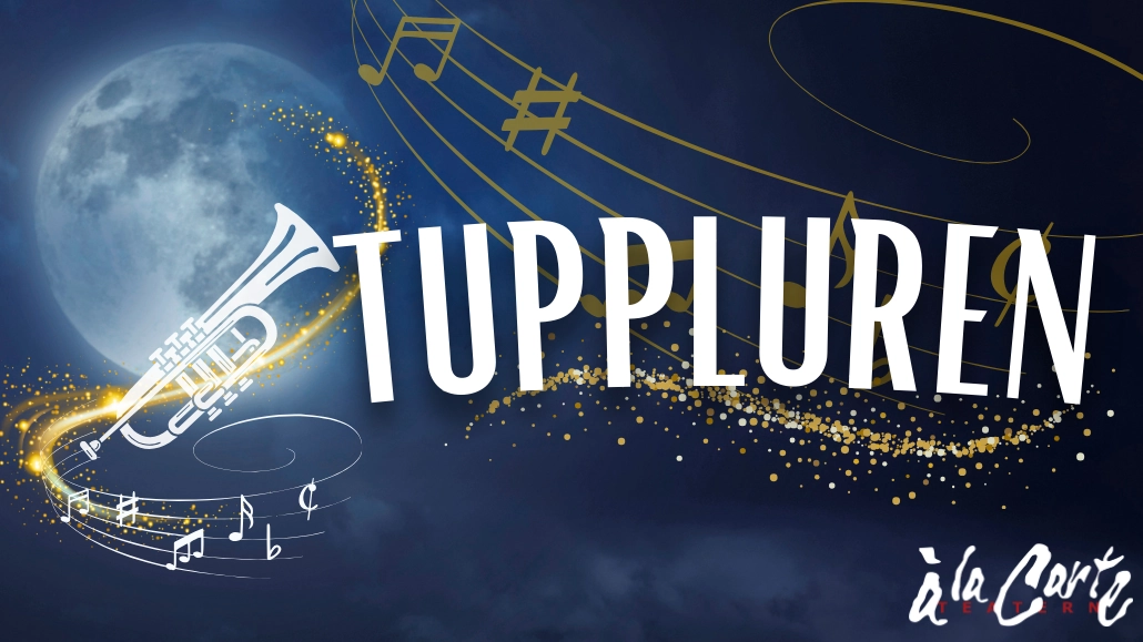 TUPPLUREN - Skolföreställning