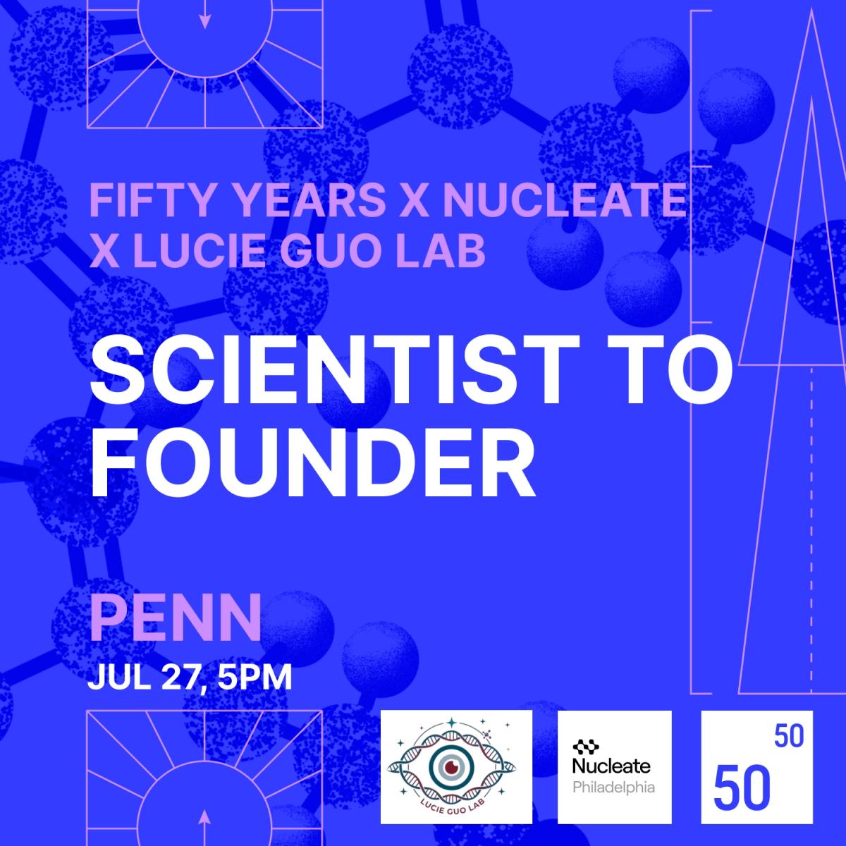 Scientist to Founder by Fifty Years