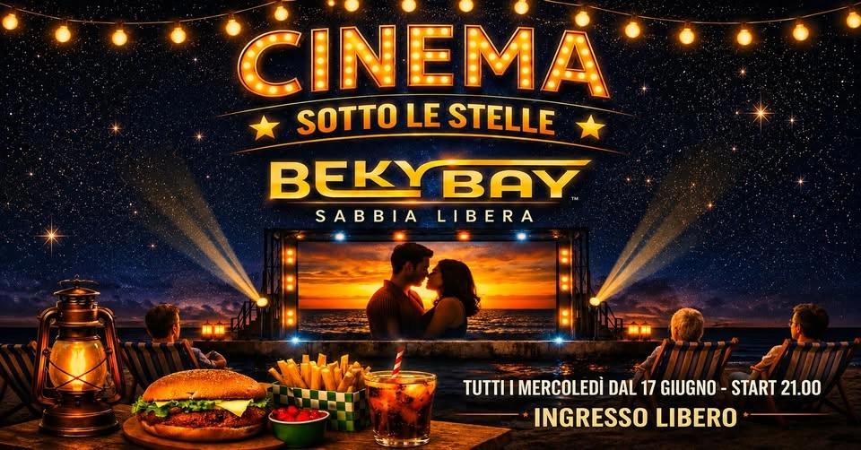 Cinema Sotto le Stelle • 17 giugno 206, Beky Bay
