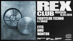 Fightclub Techno: Eyes, Nmo, Wanton