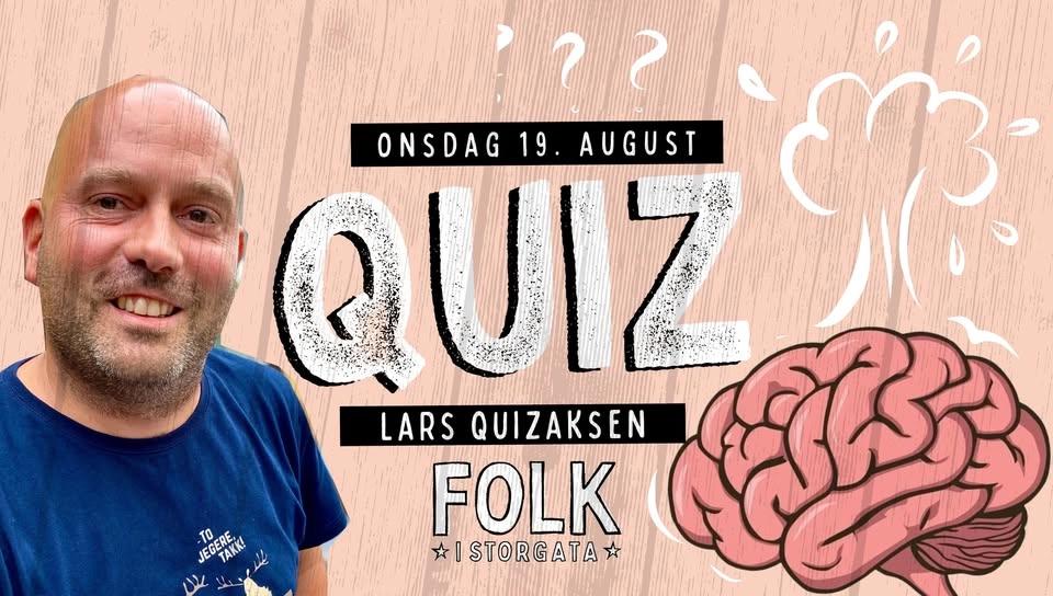 Quiz med Lars Quizaksen på Folk 19. august