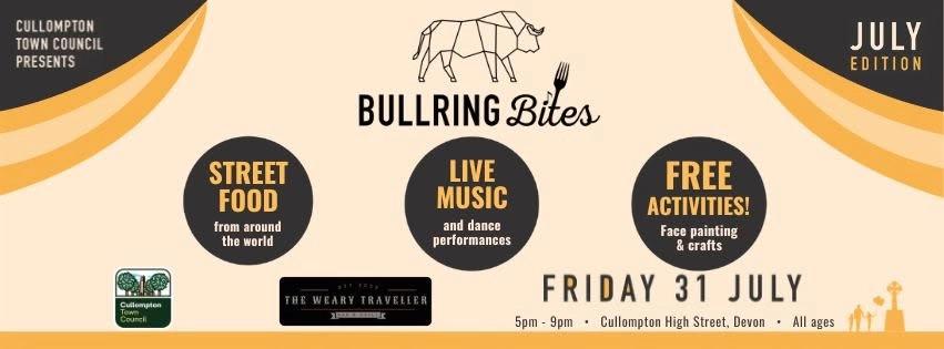 Cullompton's Bullring Bites: July Edition!