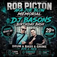 Joe blow aka rob picton memorial & dj bason birthday bash