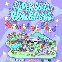 HIT & RUN presents SUPER SONIC BOOTY BANGERS: 5th Bday Picnic